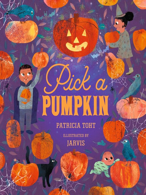 Title details for Pick a Pumpkin by Patricia Toht - Available